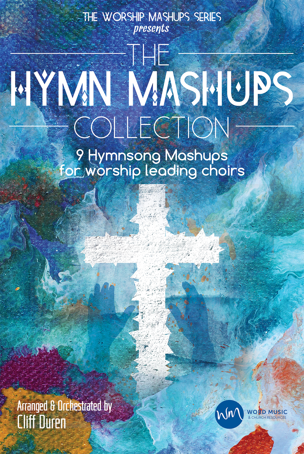 The Hymn Mashups Collection - Stem Mixes - Gateway Sheet Music